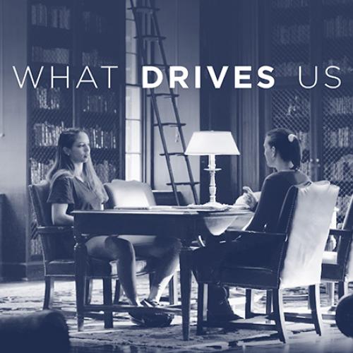 What Drives Us: Kat & Katharine