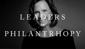 Leaders in Philanthropy